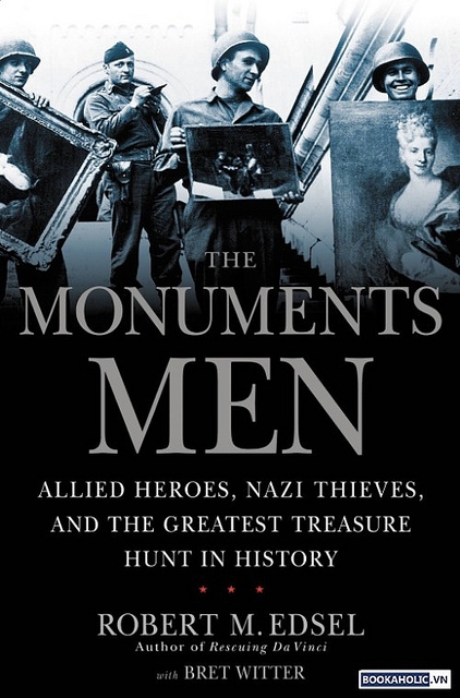 Edsel, Witter: Monuments Men Edsel, Witter: Monuments Men